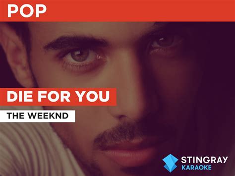 Prime Video: Die For You in the Style of The Weeknd