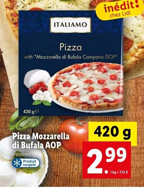 Promo Pizza Mozzarella Di Bufala AOP Chez Lidl