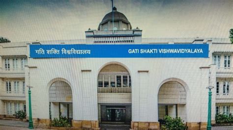 Courses On Rail Engineering Logistics Gati Shakti University Set For