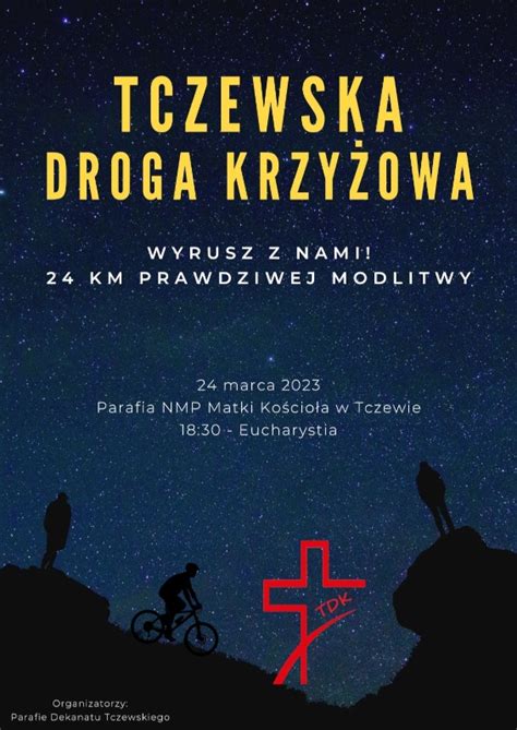 VII Ekstremalna Tczewska Droga Krzyżowa Parafia NMPMK Tczew