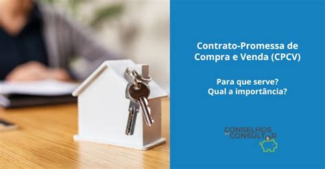 Contrato Promessa de Compra e Venda Porque é tão importante