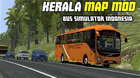 Kerala Map Mod Bus Simulator Indonesia Bussid V Full Detailed Video