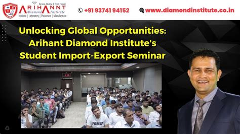 Exploring Global Markets Arihant Diamond Institute S Student Import