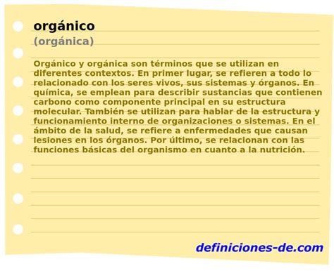 O Que Significa Organica - Significado de «orgánico (orgánica)»