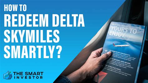 How To Redeem Delta Skymiles Smartly