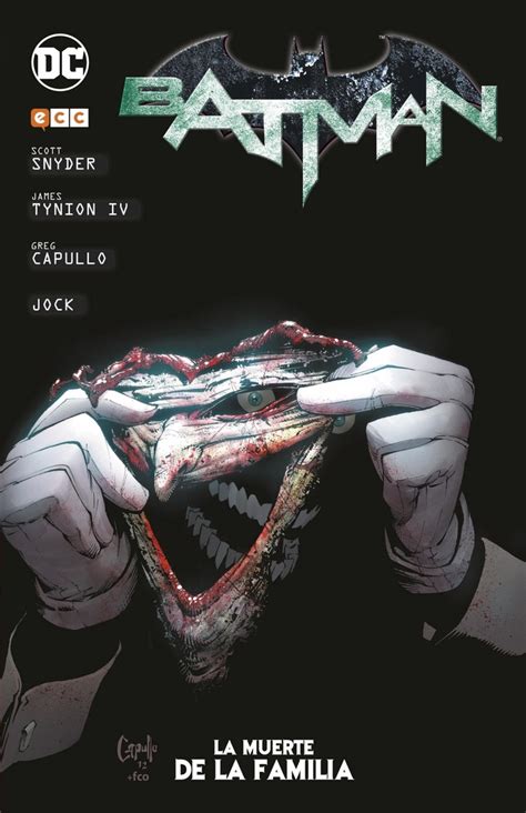 BATMAN LA MUERTE DE LA FAMILIA DE Scott Snyder Y Greg Capullo