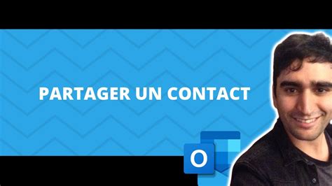 Comment Partager Un Contact Sur Outlook YouTube