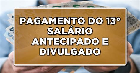 Lista de pagamentos do 13º salário antecipado é divulgada