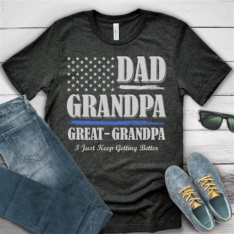 Dad Grandpa Great Grandpa I Just Keep Getting Better Svg Etsy