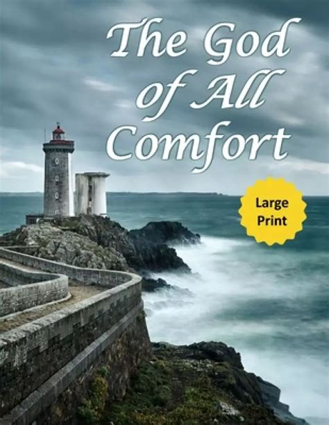 The God Of All Comfort Large Print Bible Promises To Comfort Women