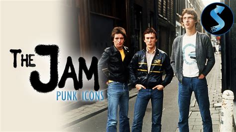 The Jam Punk Icons Full Documentary John Robb Pat Gilbert Gary