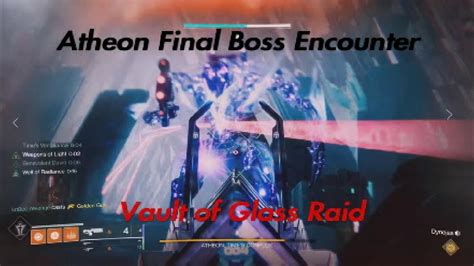 Vault Of Glass Raid Atheon Final Boss Encounter Destiny 2 Youtube