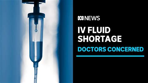 Patients In Care Longer Amid Iv Fluid Shortage Abc News Youtube