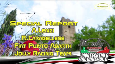 Rally Valdinievole Special Report Lenzi Carabellese The Movie