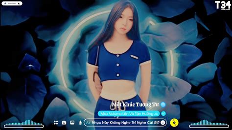 Một Khúc Tương Tư Remix NH x Thuận Music Nhạc Remix Mới 2024 Ngây