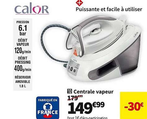 Promo Centrale Vapeur Calor Chez Conforama Icatalogue Fr