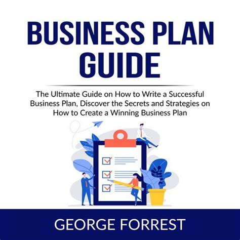 Business Plan Guide The Ultimate Guide On How To Write A Successful