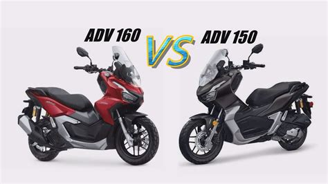 Honda Adv Vs Adv Banyak Ke Beza Youtube