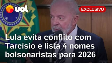 Lula Evita Conflito Tarc Sio E Lista Bolsonaristas Para