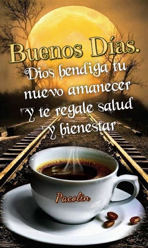 Buenos D As Bendiciones Im Genes Colecci N Bendici N Good