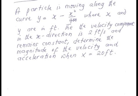 Solved A Particle Is Moving Along The Curve Y X X 2 400