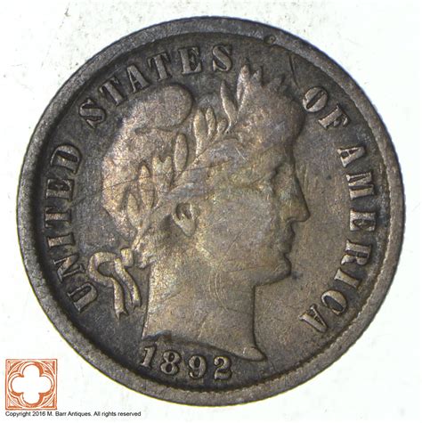 1892 Barber Liberty 90 Silver United States Dime Property Room