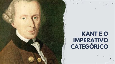 O Imperativo Categórico De Kant