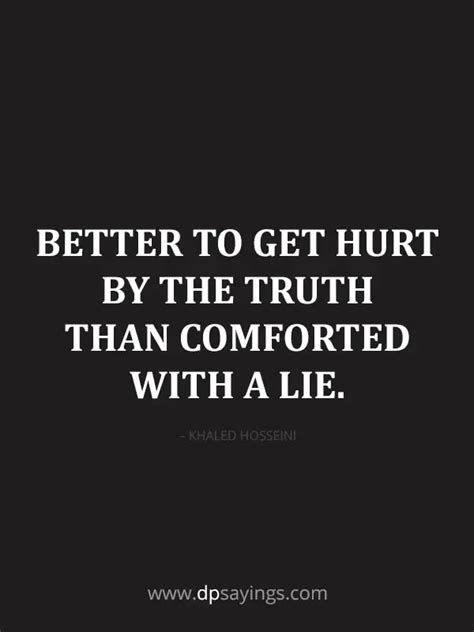 Truth Really Hurts Quotes And Sayings Dp Sayings