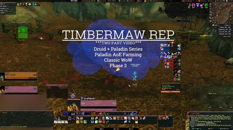 Paladin Aoe Timbermaw Rep Grind Felwood Classic Wow Youtube