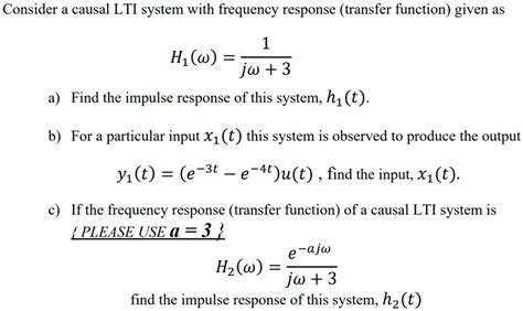 Solved Consider A Causal Lti System With Frequency Response Transfer