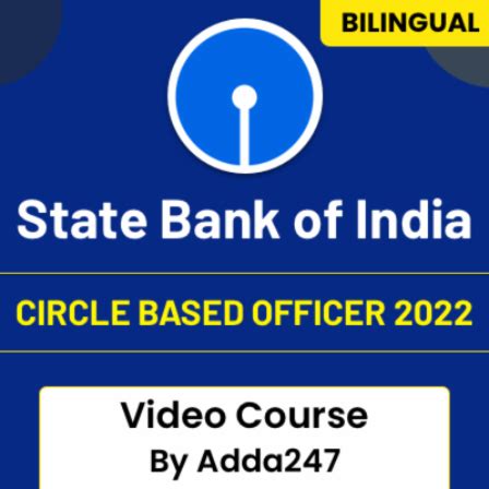 State Bank Of India Circle Based Officer 2022 Video Course By