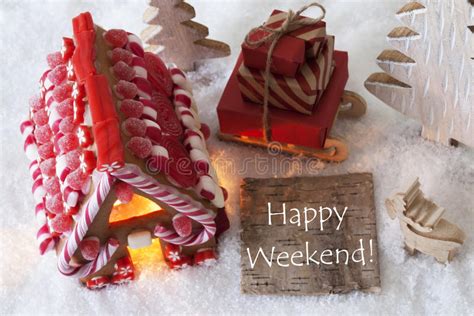 Gingerbread House Sled Snow Text Happy Weekend Stock Image Image