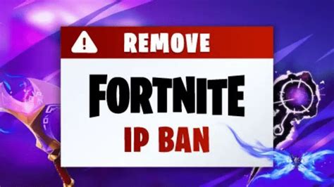 How To Remove Fortnite IP Ban Instantly Complete Guide