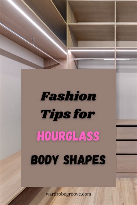 Mastering Hourglass Body Shape Fashion Style Tips To Embrace Your Unique Figure Wardrobe Groove