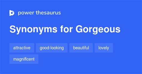 Gorgeous Synonyms 1 512 Words And Phrases For Gorgeous