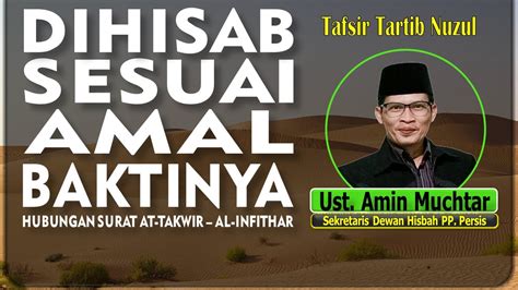 Dihisab Sesuai Amal Baktinya I Ustadz Amin Muchtar Youtube