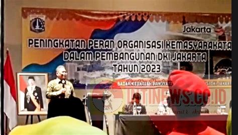 Kepala Kesbangpol Dki Jakarta Taufan Bakri Ormas Mewujudkan Program