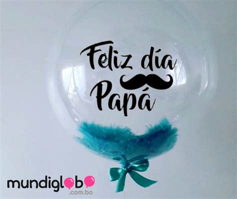 Arriba 77 Imagen Globos Dia Del Padre Abzlocal Mx