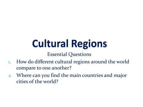 Ppt Cultural Regions Powerpoint Presentation Free Download Id3099593