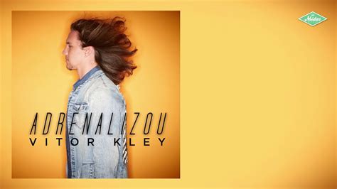 Vitor Kley Como Se Fosse Ontem Áudio Oficial YouTube