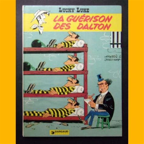 Lucky Luke LA GUÉRISON DES DALTON Goscinny Morris EO 1975 eBay