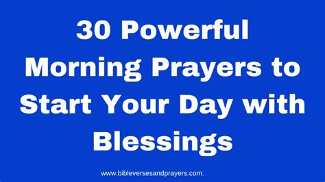 30 Powerful Morning Prayers To Start Your Day With Blessings