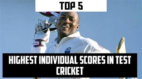 Ic Top 5 Highest Individual Scores In Test Cricket Youtube