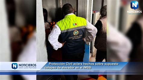 DESCARTA PROTECCIÓN CIVIL DEL ESTADO DESPLOME DE ELEVADOR EN EL IMSS