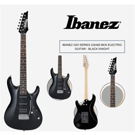 Ibanez Gio Series Gsa60 Bkn Electric Guitar à Prix Pas Cher Jumia Maroc