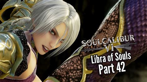 Lets Play Soul Calibur 6 Libra Of Souls Part 42 Blood And Fate Youtube