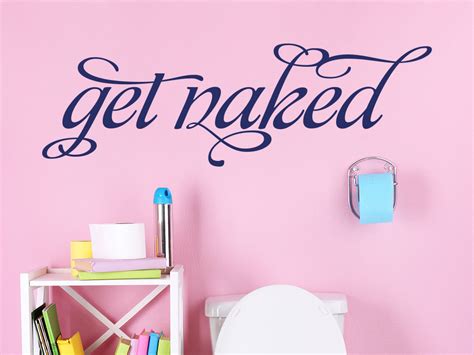 Wandtattoo Get Naked Von KLEBEHELD DE