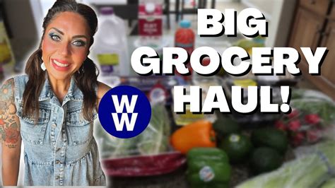 Big Ww Grocery Haul From Stores For Weight Loss Points Included