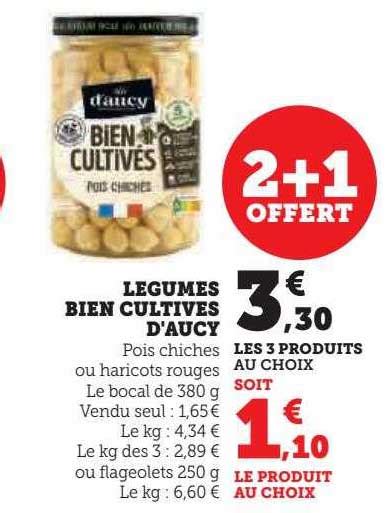 Offre Légumes Bien Cultivés D aucy chez Super U