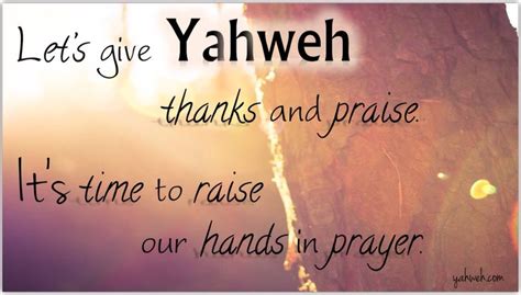 Lets Give Yahweh Thanks And Praise Psalms Psalm 21 Give Thanks